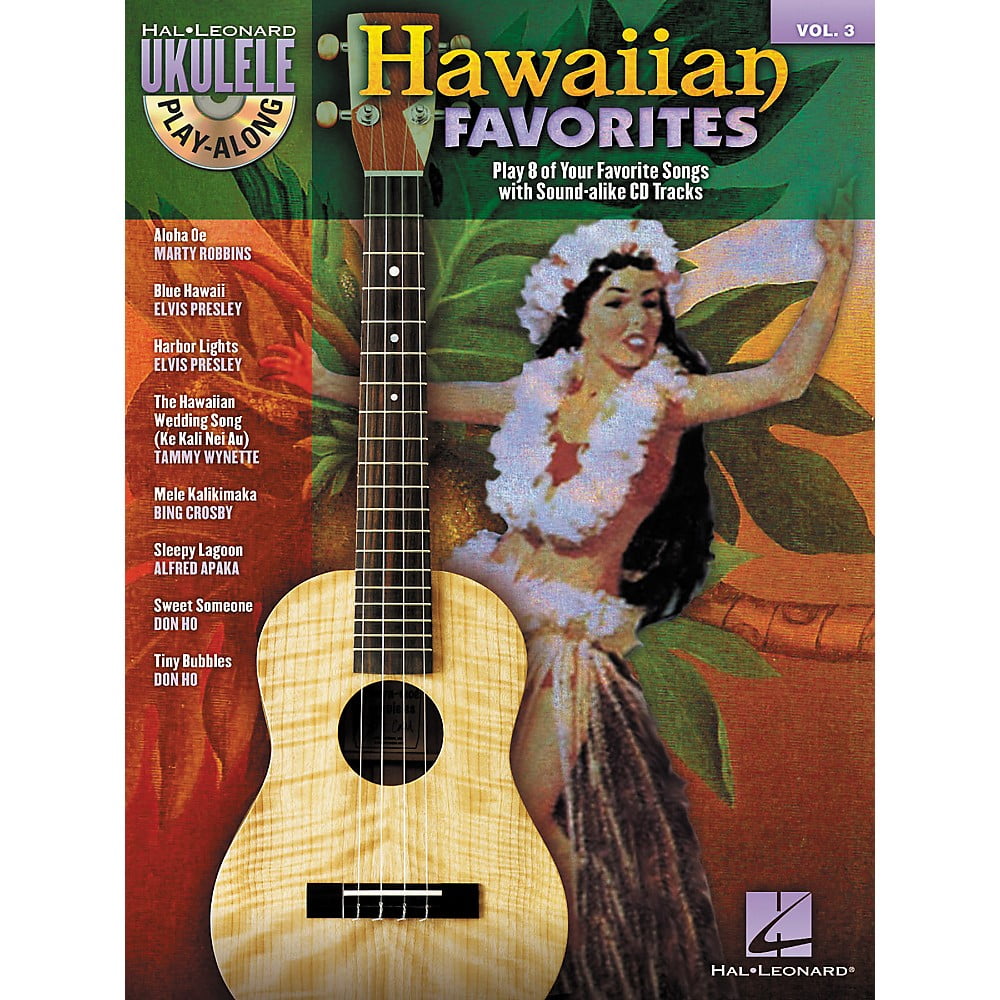 Hawaiian Favorites Songbook: Ukulele Play-Along Volume 3